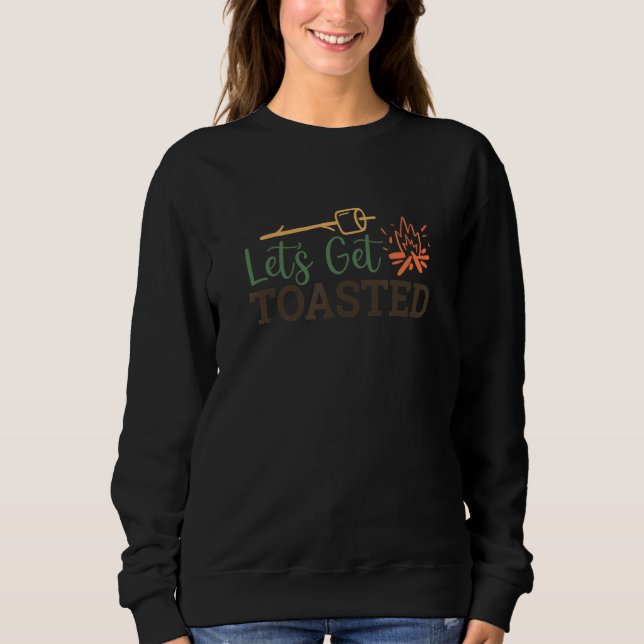 Moletom Let's Get Toasted  Campfire S'mores (Frente)