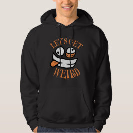 Moletom Let's Get Weird Crazy Cartoon Face Mad Happy