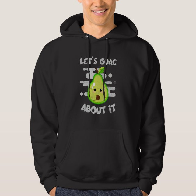 Moletom Let's Guac About It Guacamole Vegan and Vegetarian (Frente)