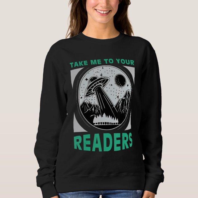 Moletom Leve-me aos Seus Leitores Alien Livro Nerd Espaço (Frente)