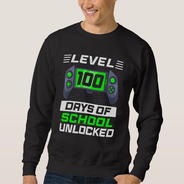 Moletom Level 100 Days Of School Unlocked 100th Day Video  (Frente)