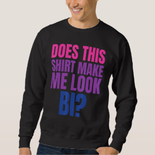 Moletom Lgbt Pride Mês O Tee Faz Isso Me Fazer Parecer Bi