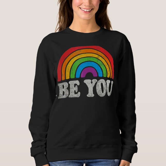 Moletom Lgbtq Be You Orgulho gay Lgbt Ally Rainbow Flag Re (Frente)