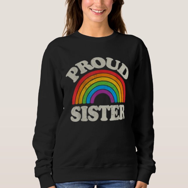 Moletom LGBTQ Proud Sister Gay Pride LGBT Ally Family Rain (Frente)