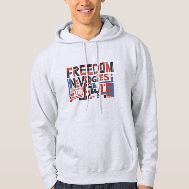 Moletom Liberdade Nunca Sai do Estilo: Sua Independência! (Frente)