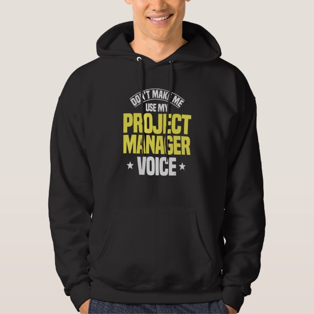 Moletom Líder de Voz Gerente de Projeto Empregado Profissã (Frente)