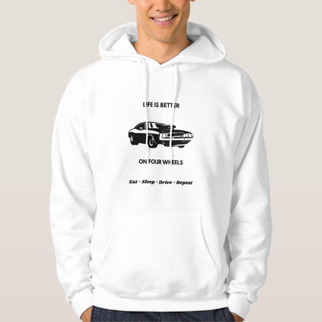Moletom Life Is Better On Four Wheels Hoodie (Frente)