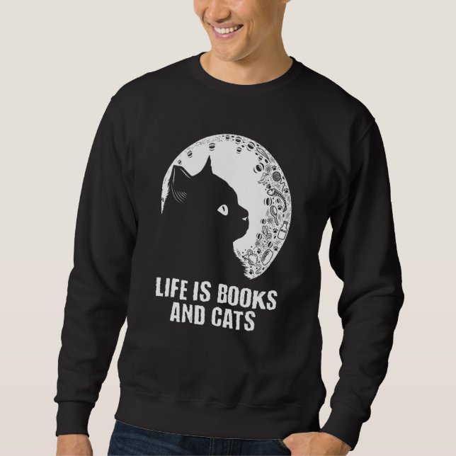 Moletom Life Is Books and Cats Book  Cat Mom Bookworm Cat  (Frente)