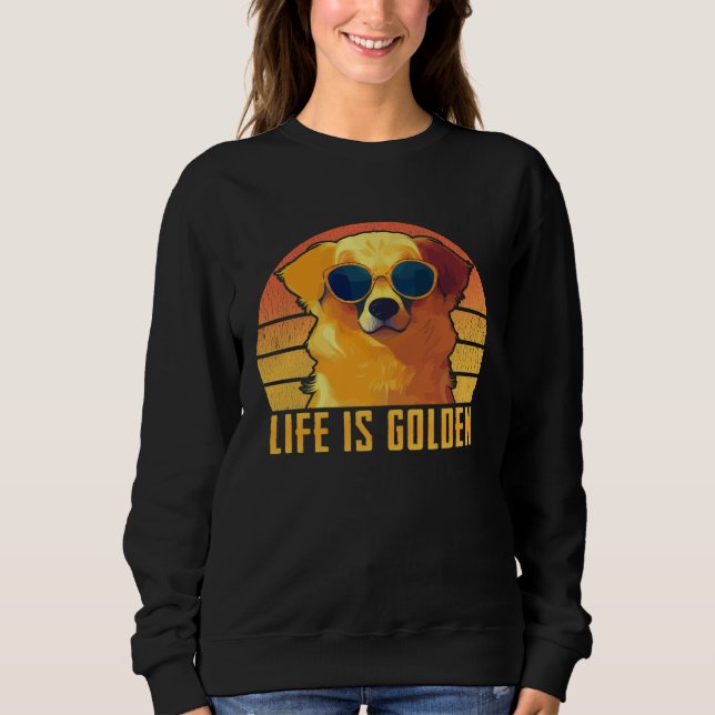 Moletom Life Is Golden Dog   Golden Retriever (Frente)