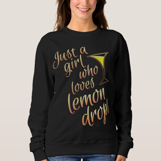 Moletom Limon Drop Martini Design para Meninas Que Tomam L (Frente)