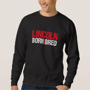 Moletom Lincoln Nascer E Bred Nebraska Hometown Ne Home Ru