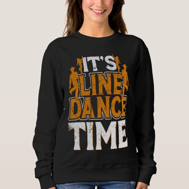 Moletom Line Dance Time Line Dance Line Dancing Western Da (Frente)