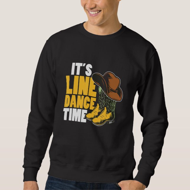 Moletom Line Dance Western Country Boots Hat It's Line Dan (Frente)