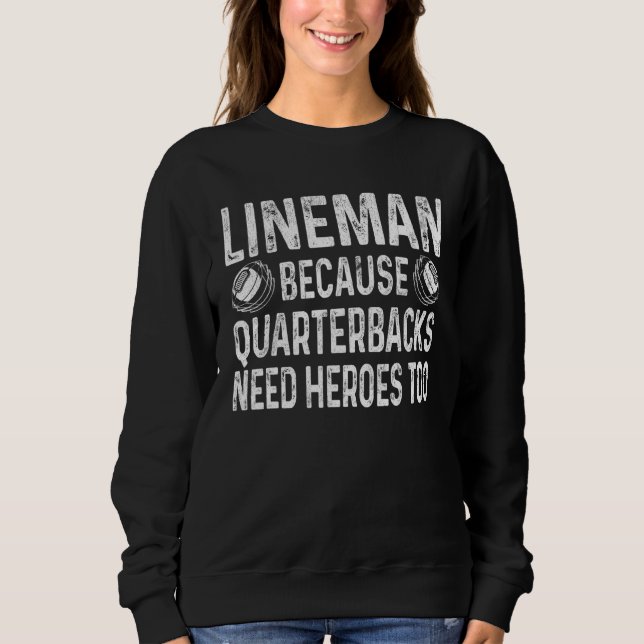 Moletom Linhador Porque os Quarterbacks Precisam de Heróis (Frente)