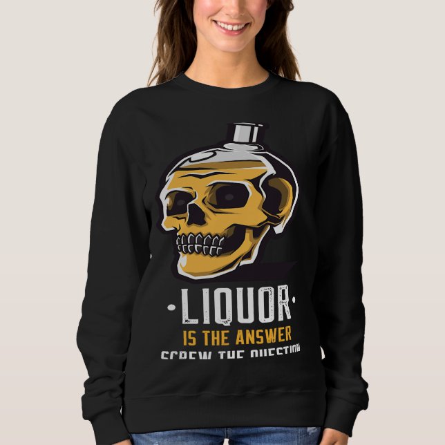Moletom Liquor is the Answer Skull Graphic (Frente)