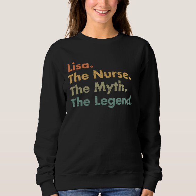 Moletom Lisa The Nurse The Myth The Legend Healthcare Work (Frente)