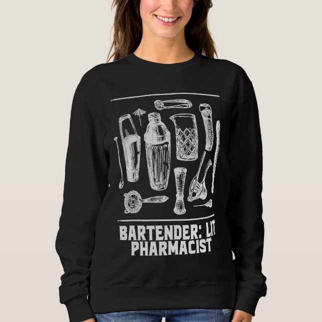 Moletom Lit Pharmacist  Bartender Humor Bartending Profess (Frente)
