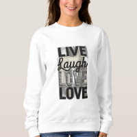 Live / Laugh / Love