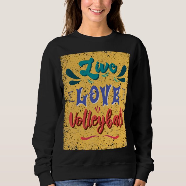 Moletom Live Love Voleibol Team (Frente)