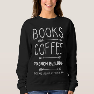 Moletom Livros Café e Bulldog Francês Pairagem Perfeita D