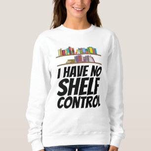Moletom Livros - Não Tenho Controle De Prateleira