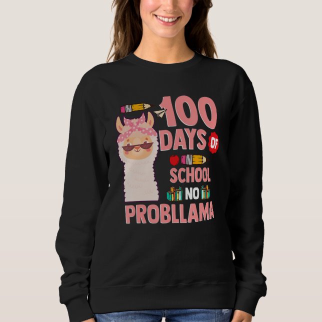 Moletom Llama 100 Days of School Gift No Probllama Teacher (Frente)
