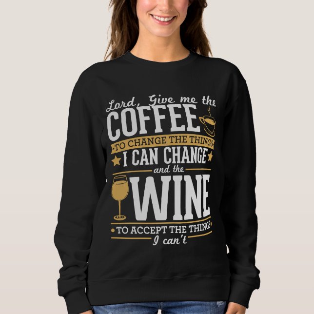 Moletom Lorde Me Dá O Café Para Mudar As Coisas Que Eu Pos (Frente)