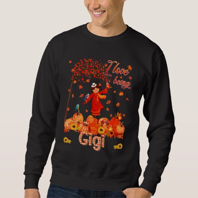 Moletom Love Being Gigi Thanksgiving Autumn Scarecrow Pump (Frente)