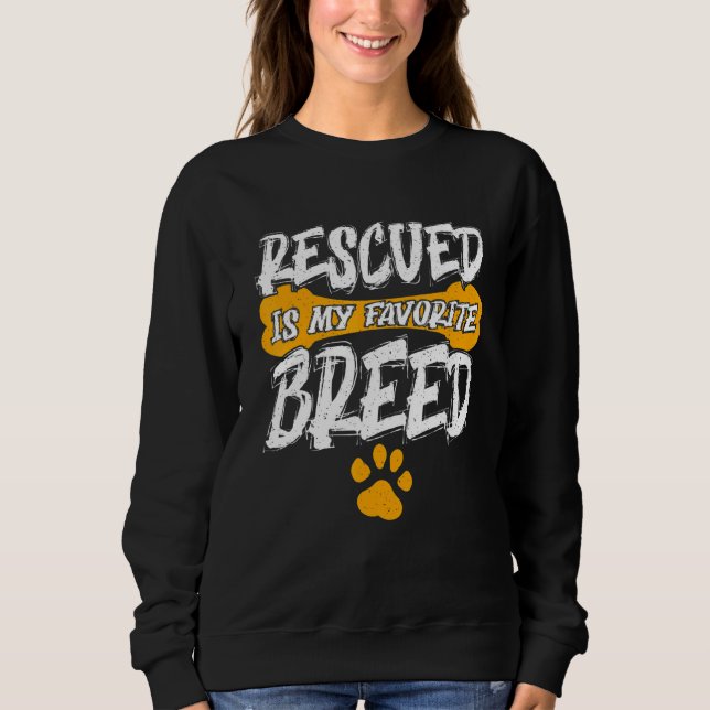 Moletom Love Dog Rescue Rescued Is My Favorite Breed Vinta (Frente)