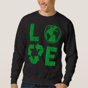 Moletom Love Earth Day Reciclagem Símbolo de Guerra Ambien