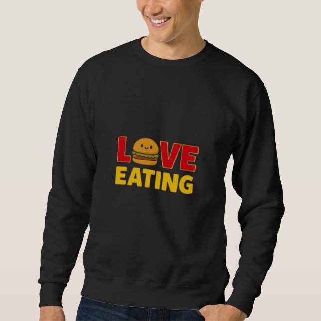Moletom Love Eating Burger Funny Foodie  (Frente)