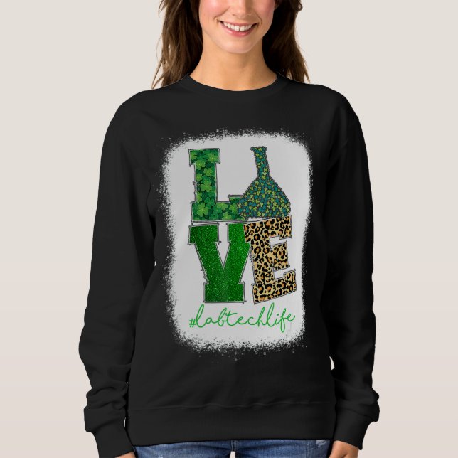 Moletom Love Lab Tech Life Shamrocks Leopard Happy Rua Pat (Frente)