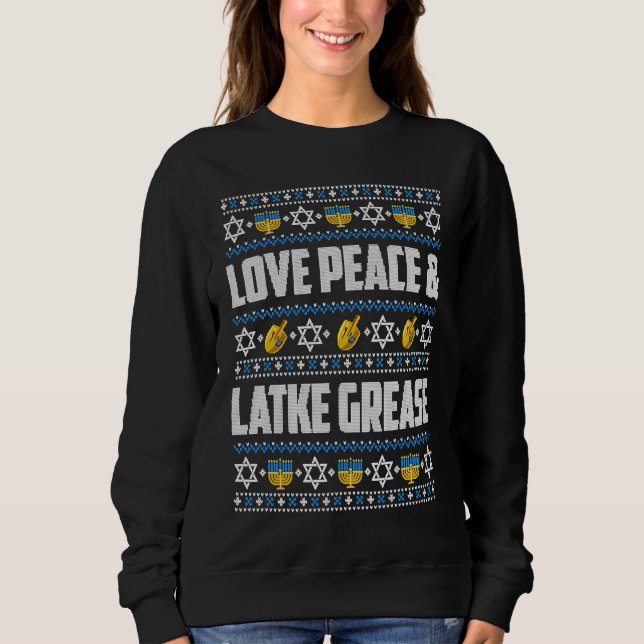 Moletom Love Peace Latke Grease Hanukkah Ugly Christmas Sw (Frente)