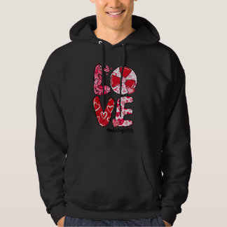 Moletom LOVE Radiology Heart Radiologist Life Valentine's 