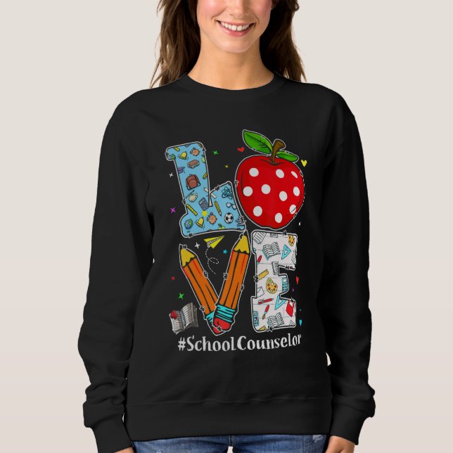 Moletom Love School Counselor Teacher Appreciation Funny C (Frente)