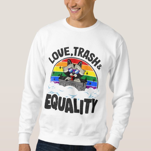 Moletom Love Trash & Equality Raccoon Orgulho gay Rainbow  (Frente)
