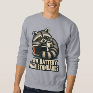Moletom Low Battery High Standards Raccoon