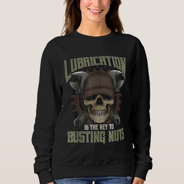 Moletom Lubrificação É A Chave Para Comprar Loucos Mecanic (Frente)