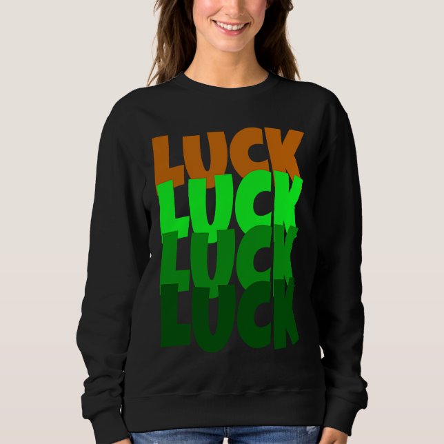 Moletom Luck Lucky St Patricks Day (Frente)