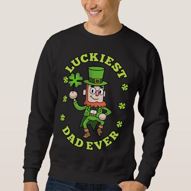 Moletom Luckiest Dad Ever Leprechaun Shamrock St Patricks  (Frente)