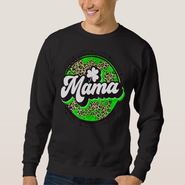 Moletom Lucky Mama Circle Leopard Shamrock Rua Patrick For (Frente)
