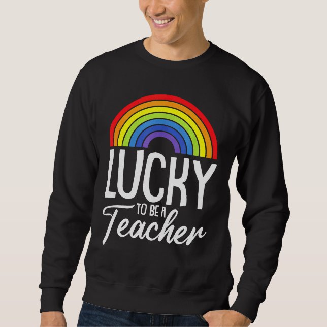 Moletom Lucky To Be A Teacher LGBT Q Gay Pride Rainbow Fla (Frente)