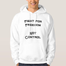 "Luta pela Liberdade, Não Controle" Hoodie