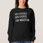 Moletom Luta Pro Science Pro Choice Pro<br><div class="desc">Luta Pro Science Pro Choice Pro</div>
