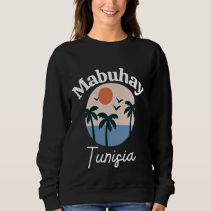 Moletom Mabuhay Tunísia Filipinas Saudando Tagalog Pinoy