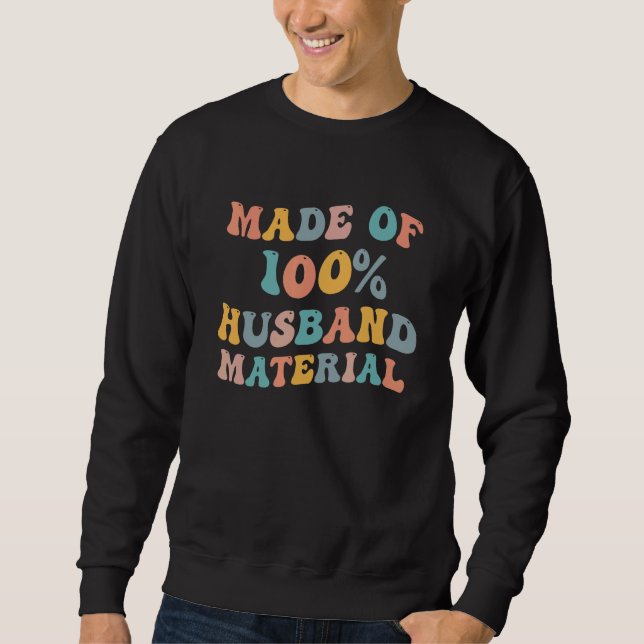 Moletom Made Of 100 Husband Material  Groom Bachelor Weddi (Frente)