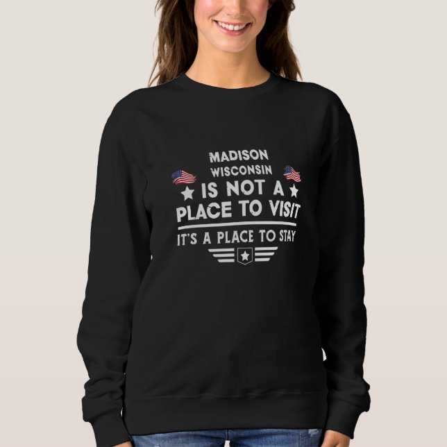 Moletom Madison Wisconsin Local para ficar EUA Casa Cidade (Frente)
