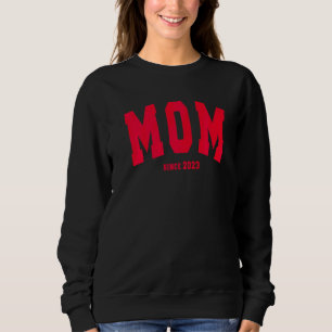 Moletom Mãe 23 Mamãe Mãe Bebê 2023 Esposa Dia das Mães Wo