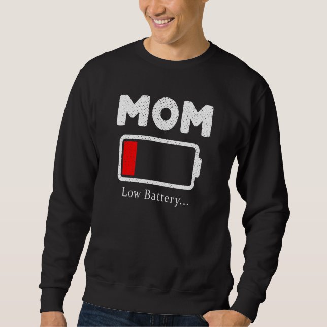 Moletom Mãe, Baixo Carregamento De Bateria (Frente)