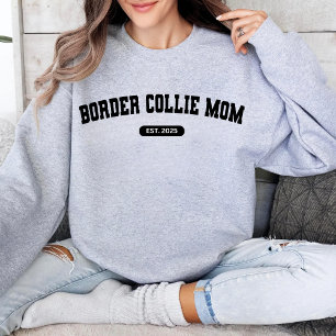 Moletom MÃE BORDER COLLIE Mamãe Cadela Ano de Nascimento P